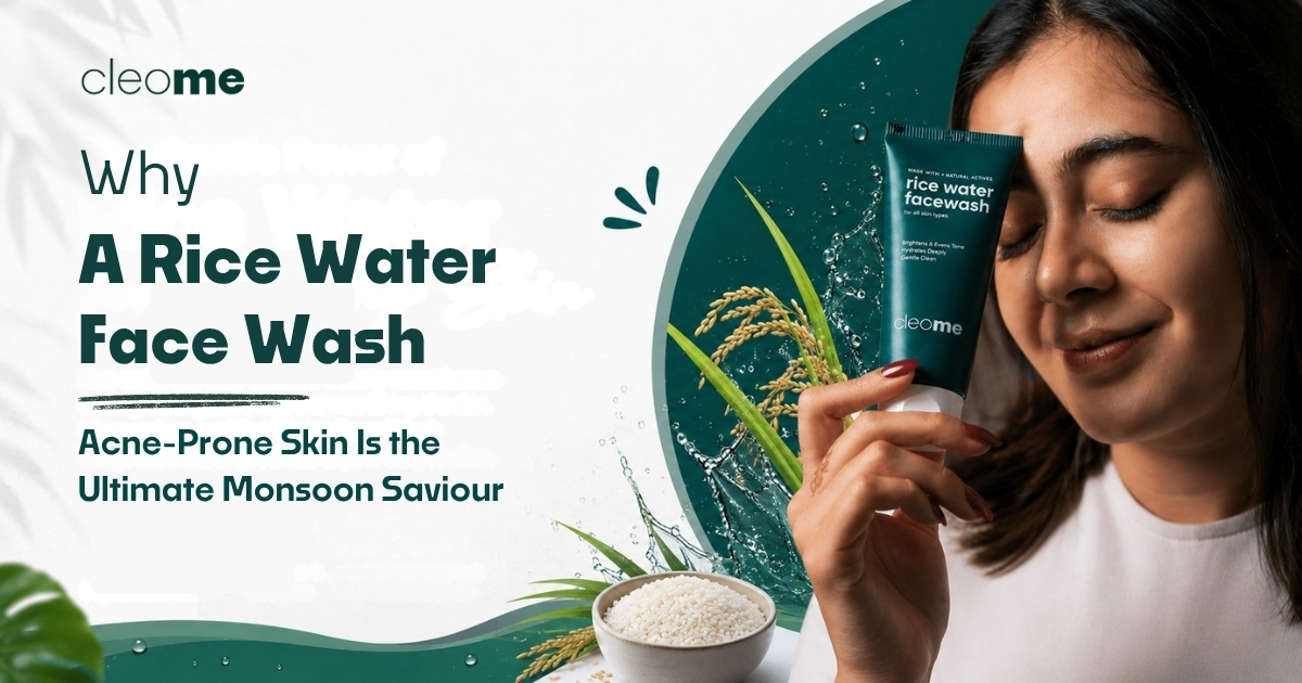 Rice Water Face Wash for Acne-Prone Skin